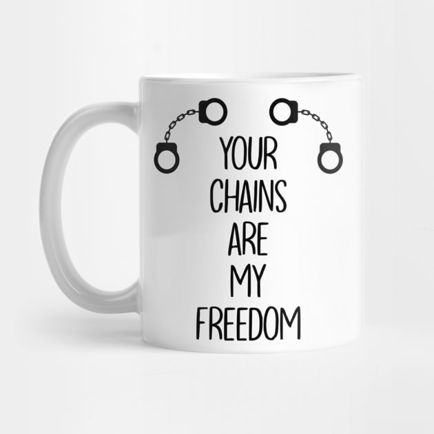 Your Chains Are My Freedom Kink by Mellowdellow